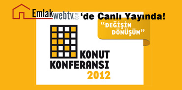 Konut Konferansı 2012 emlakwebtv’de