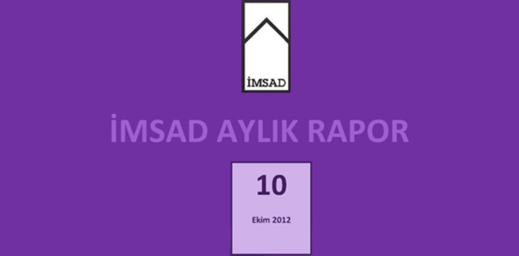 İMSAD: Suriye’ye ihracat durma noktasına geldi
