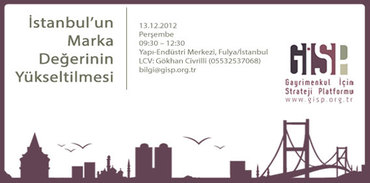 GİSP’ten İstanbul nasıl markalaşır paneli