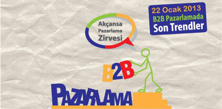 B2B Pazarlamanın şifreleri Akçansa Pazarlama Zirvesi’nde