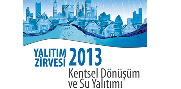 Su Yalıtımı Zirvesi yarın düzenleniyor