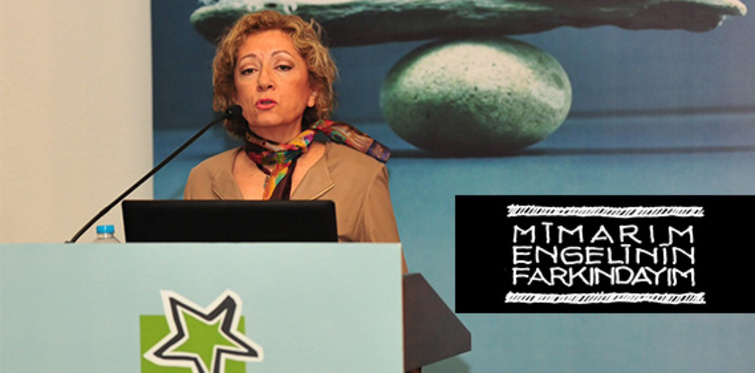 Mimarım engelinin farkındayım
