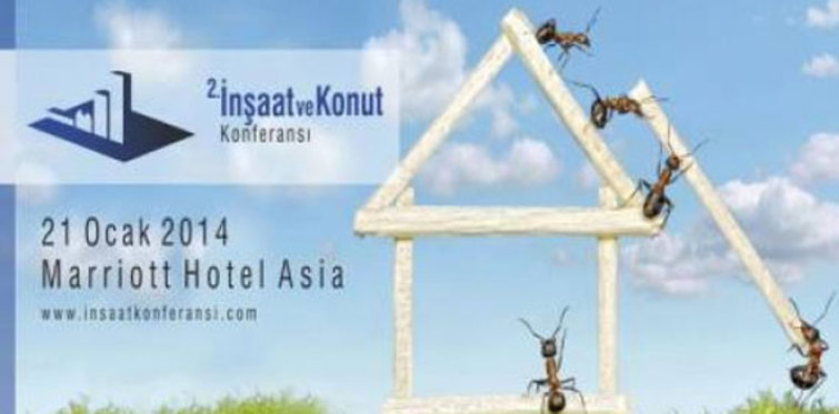 İnşaatçılar bu konferansta buluşuyor