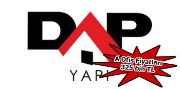 Dap Yapı A Ofis fiyatları açıklandı! 325 bin TL!