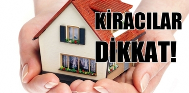 Kiracılara kötü haber!