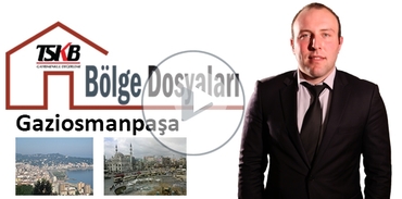 TSKB Gayrimenkul Değerleme ile Bölge Dosyaları: Gaziosmanpaşa