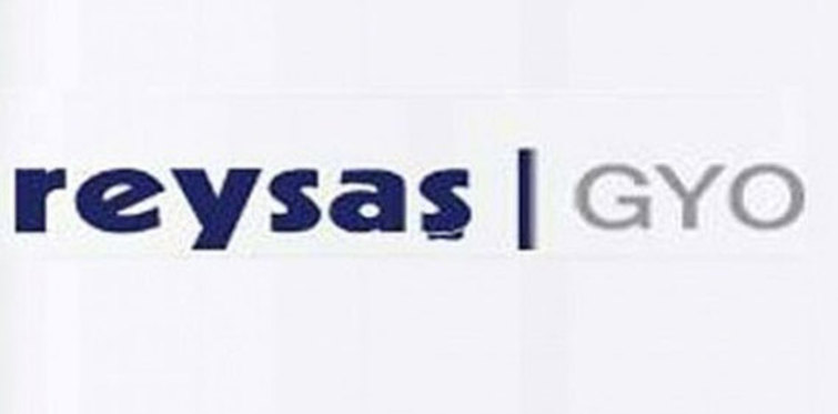 Reysaş GYO 12 Mayıs’ta genel kurula gidiyor