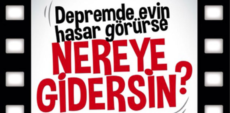 Depremi kısa filmle anlatmak