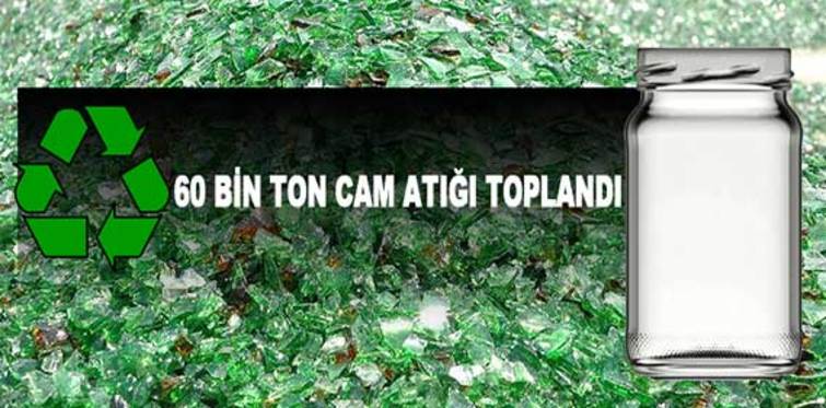 Bakanlık 60 bin ton cam topladı