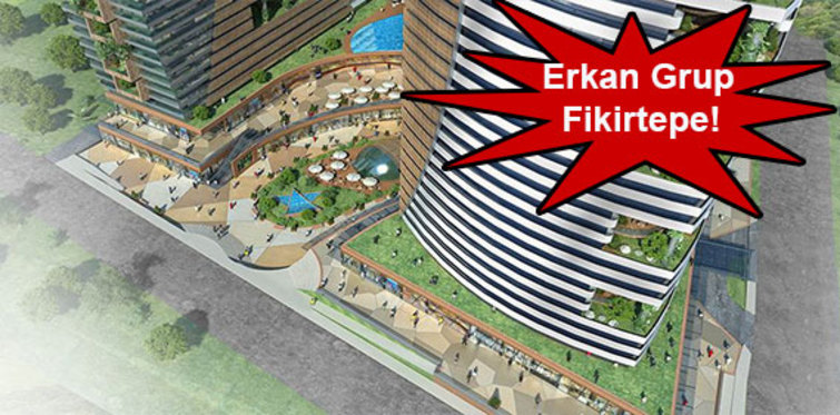 Erkan Grup Fikirtepe projesi!