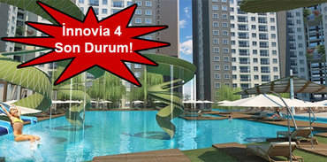 İnnovia 4 son durum