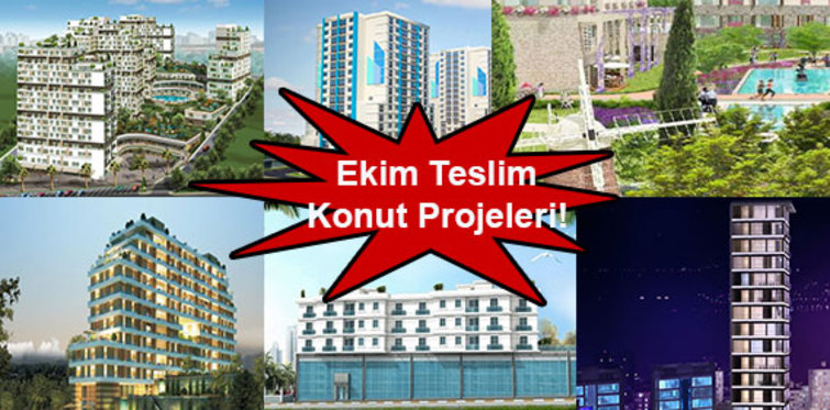 Ekim teslim konut projeleri