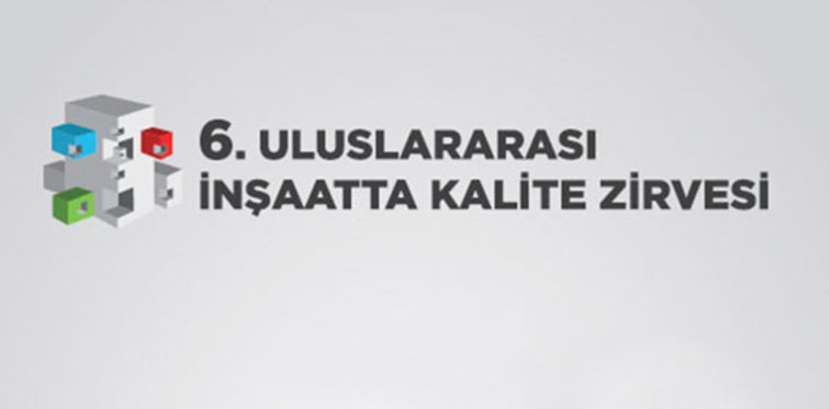 İnşaat devleri kalite zirvesinde buluşuyor