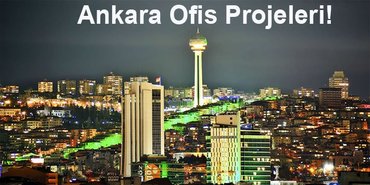 Ankara Ofis Projeleri