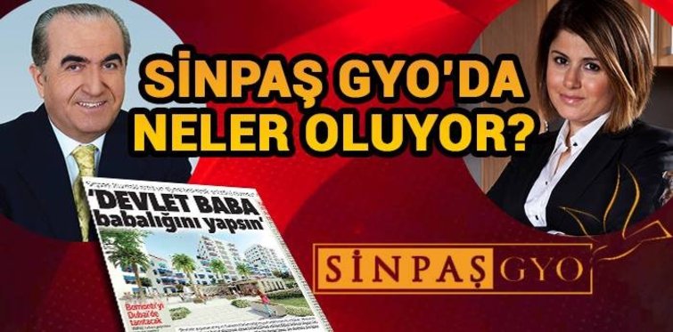 Sinpaş GYO'da neler oluyor