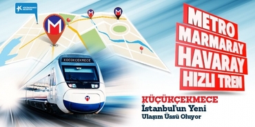 Küçükçekmece ulaşım üssü oluyor!
