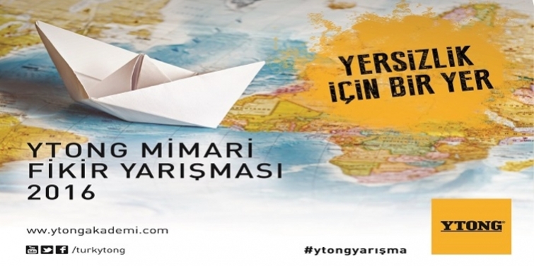 Ytong Mimari Fikir Yarışması'nın 18'incisi başlıyor