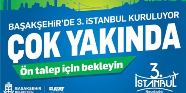 3. İstanbul geliyor!