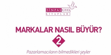 Sinpaş GYO'dan yeni kitap: Markalar Nasıl Büyür 2 